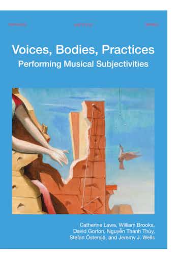 Voices Bodies Practices