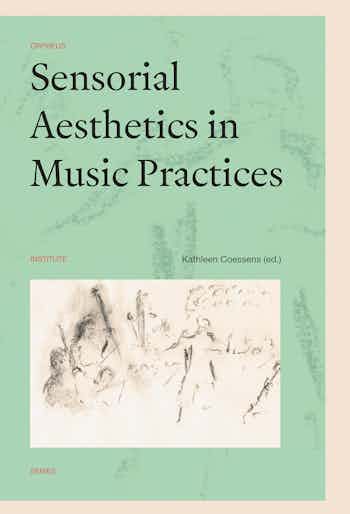 Sensorial Aesthetics in Music Practices